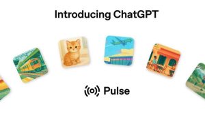 إطلاق ChatGPT Pulse لمستخدمي النسخة الاحترافية على الهواتف الذكية